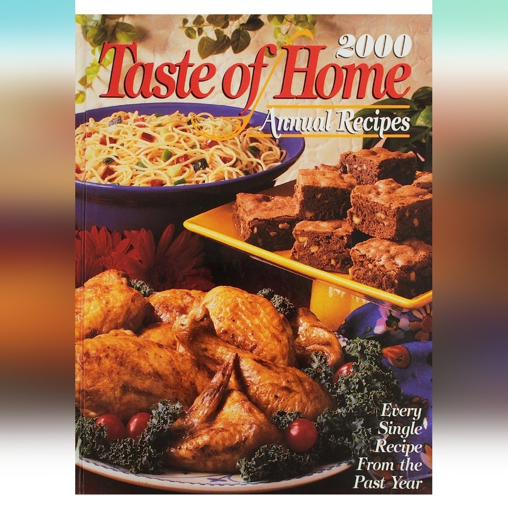 2000 Taste of Home Annual Recipes